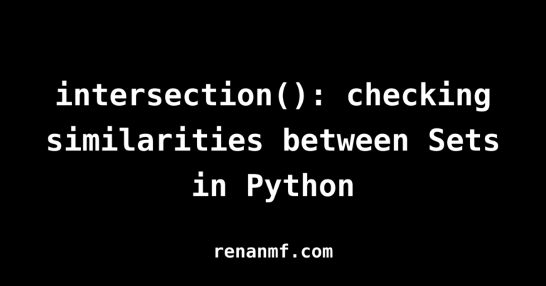 intersection(): checking similarities between Sets in Python