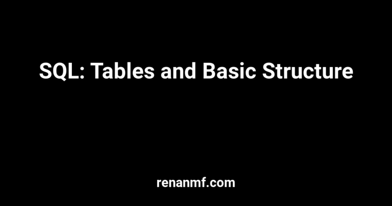 SQL: Tables and Basic Structure