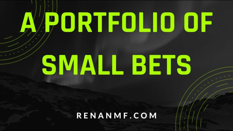 A Portfolio of Small Bets